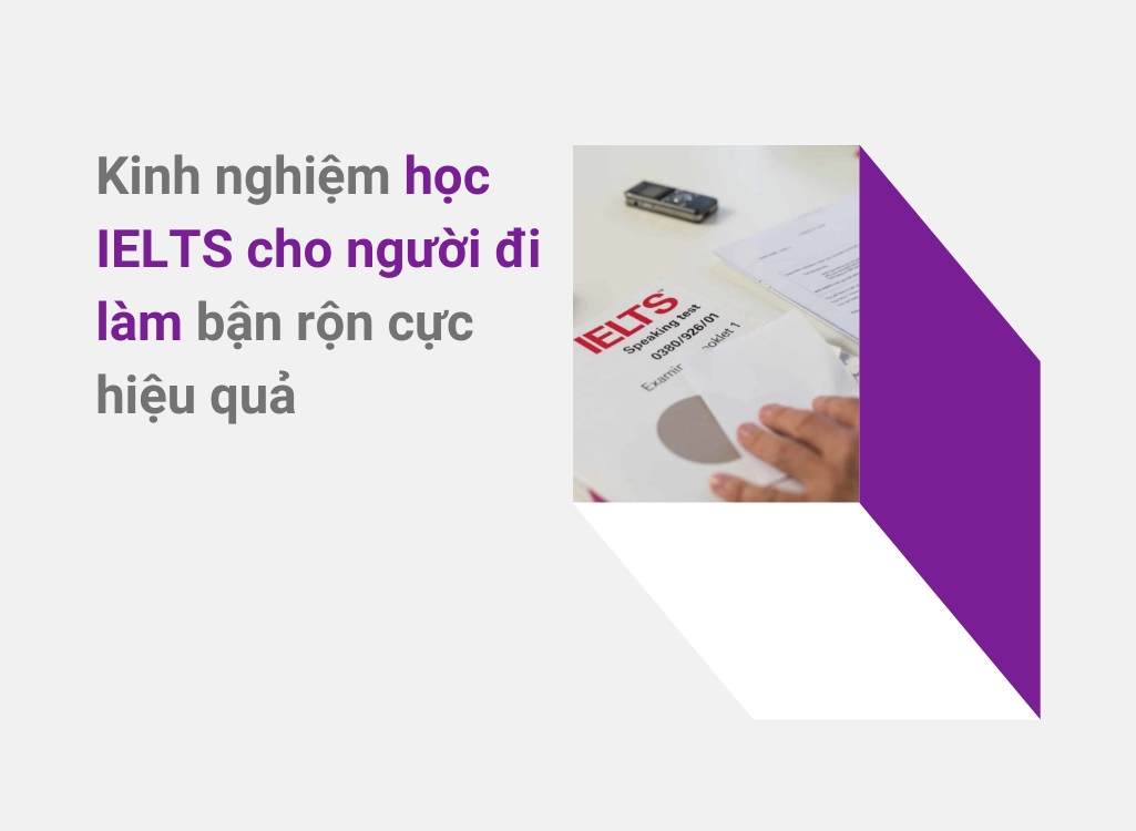 Học IELTS cho người đi làm
