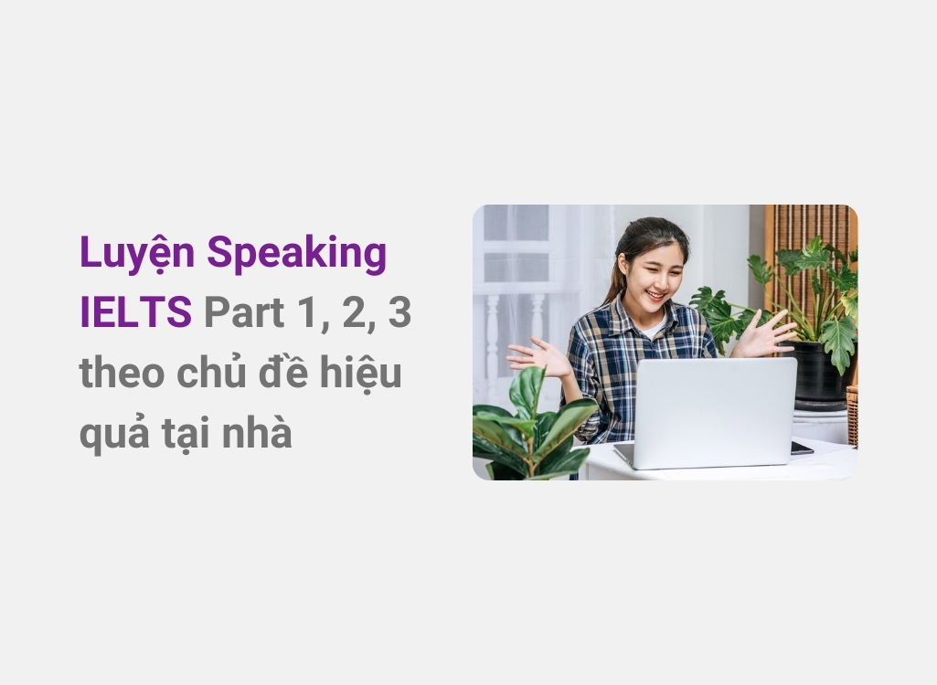 Luyện Speaking IELTS