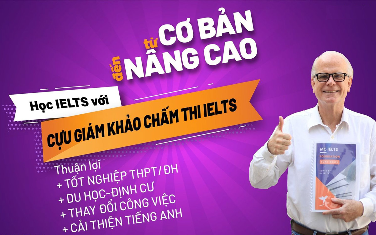 Mc IELTS - Trung tâm dạy học IELTS được đánh giá cao nhất