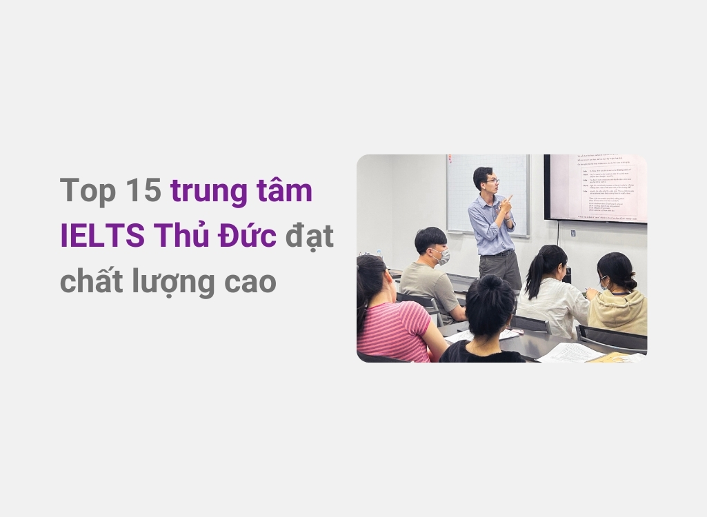 Trung tâm luyện thi IELTS ở Thủ Đức