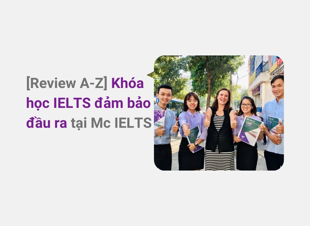 Khóa học IELTS đảm bảo đầu ra
