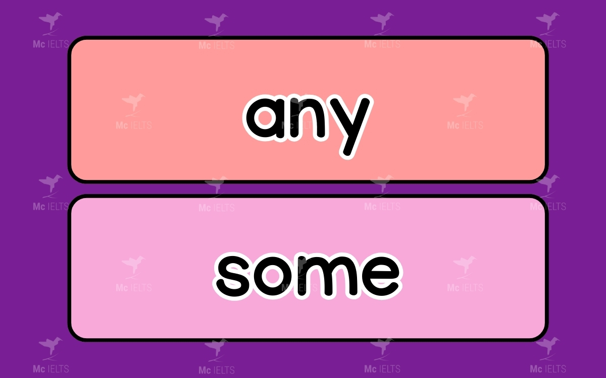 Cặp từ Any vs Some