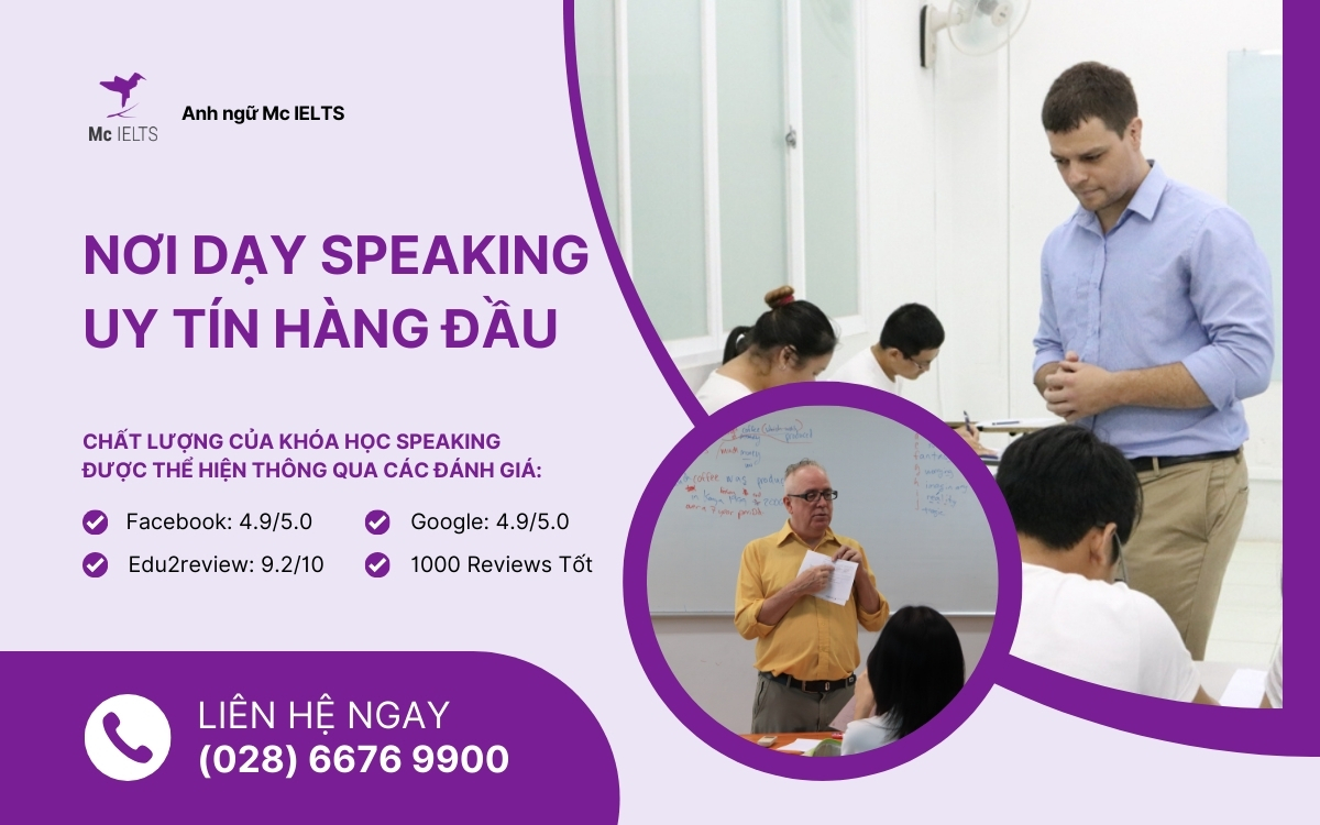 Mc IELTS - Trung tâm dạy kèm Speaking 1-1 cùng cựu giáo viên chấm thi