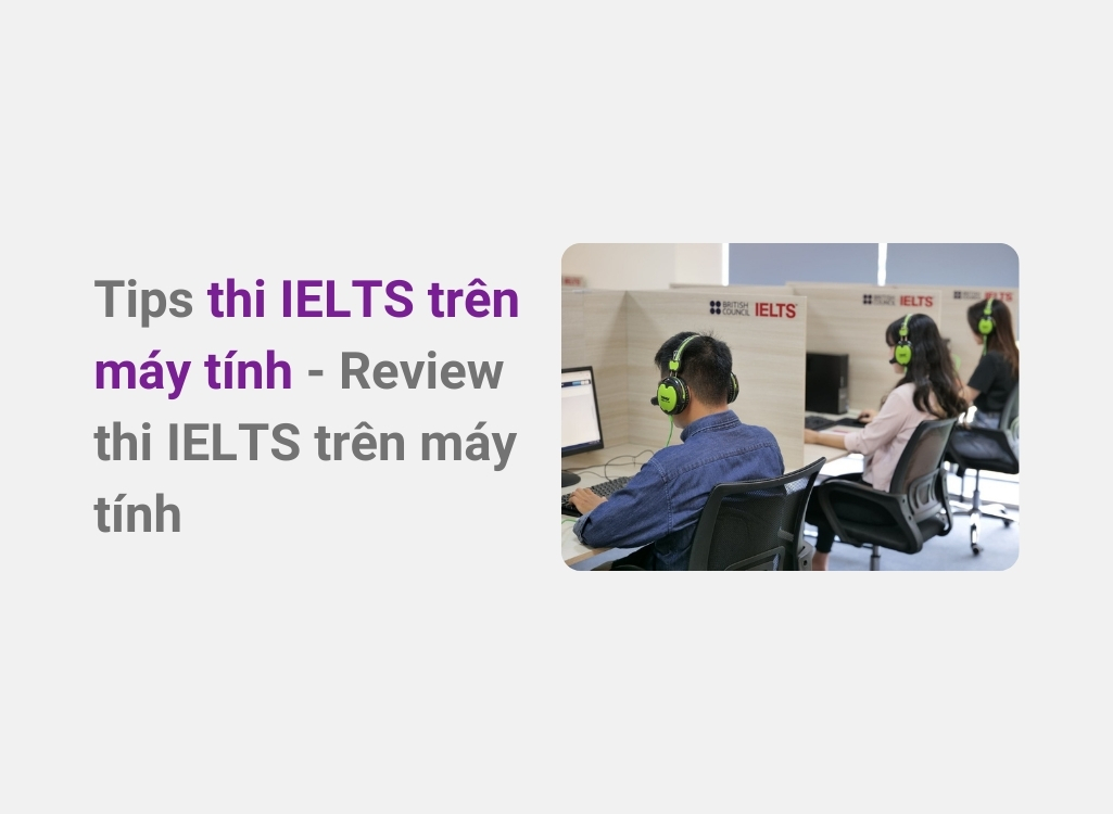 Thi IELTS trên máy tính