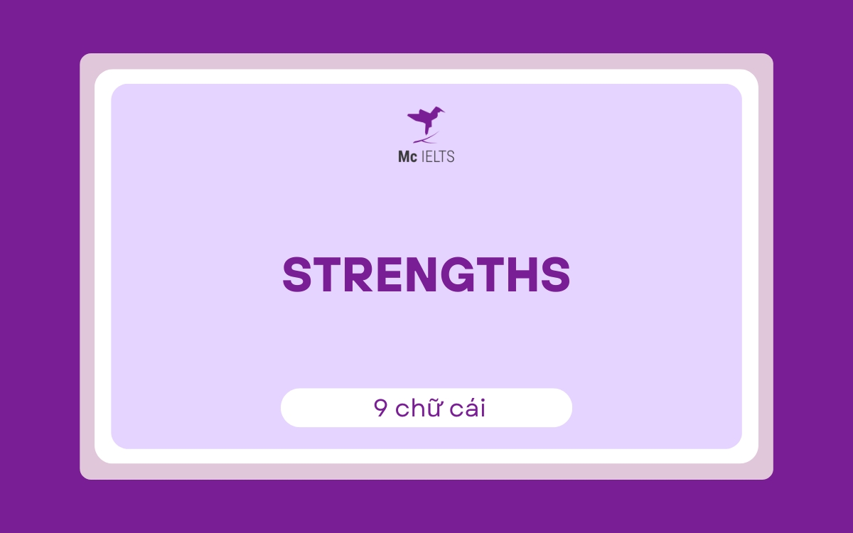 Từ tiếng Anh dài nhất trong đố vui: Strengths