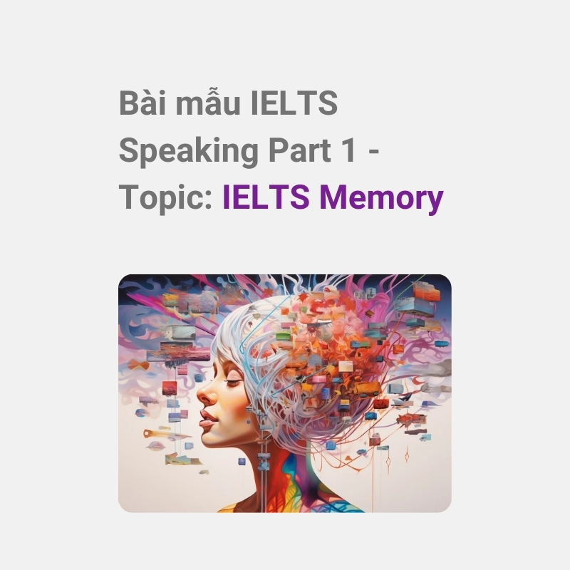 IELTS Memory Speaking