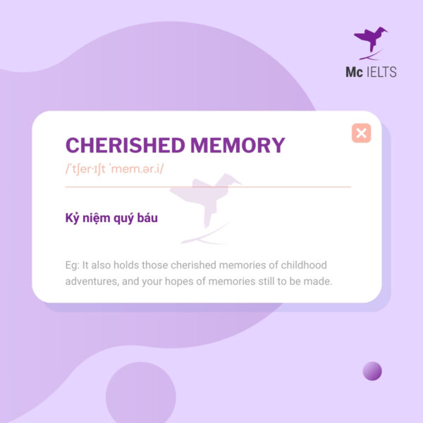 vocab-cherished-memory-topic-ielts-photography-speaking Vocabulary Cherished memory - Topic Photography