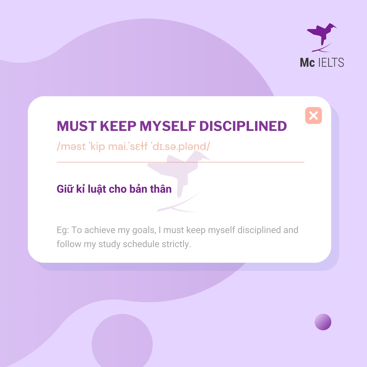 Vocabulary must keep myself disciplined - Topic Memory