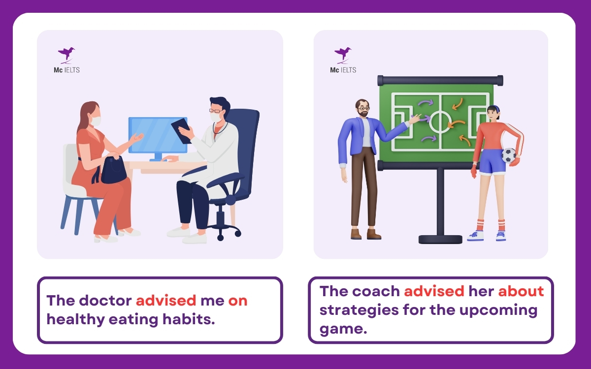 Advise sb Cấu trúc với on/ about something