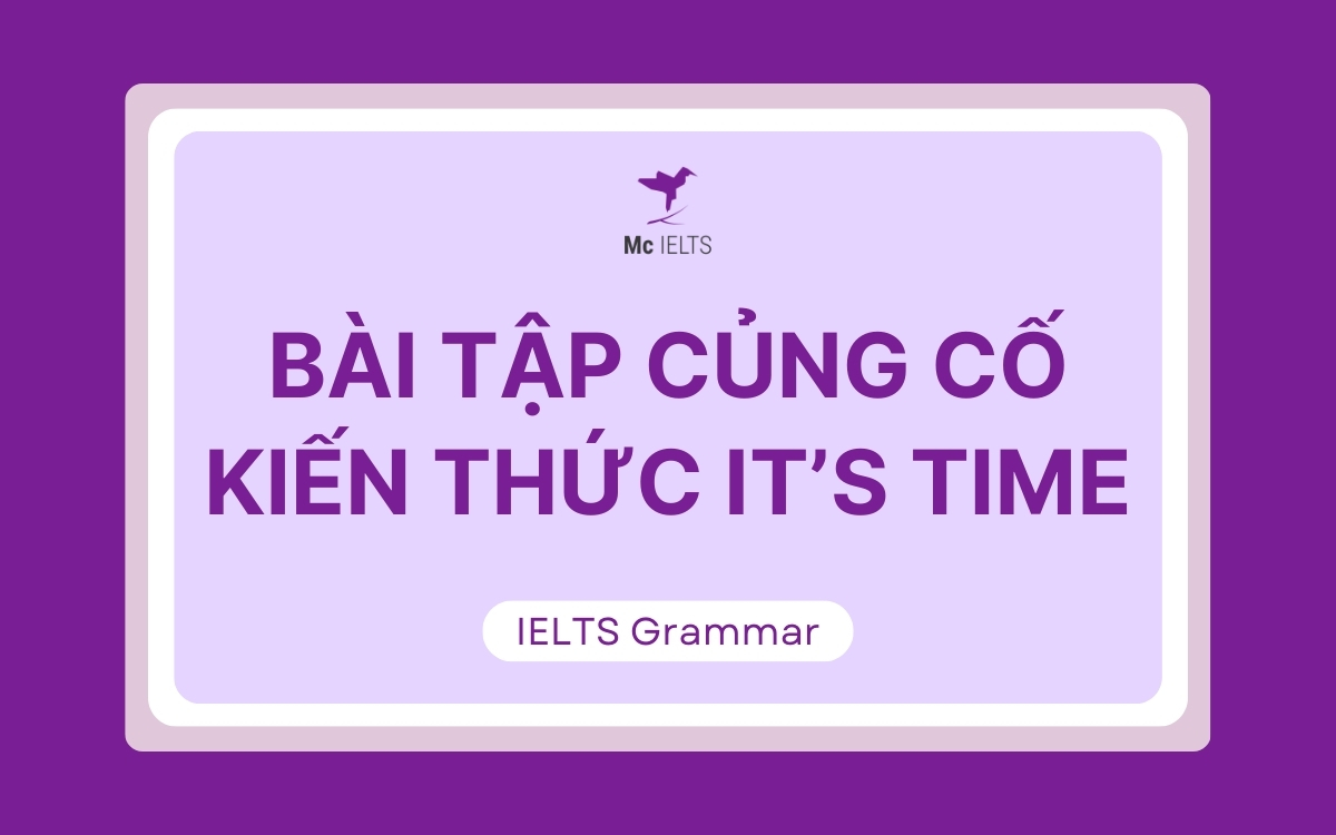 Bài tập củng cố kiến thức có đáp án chi tiết