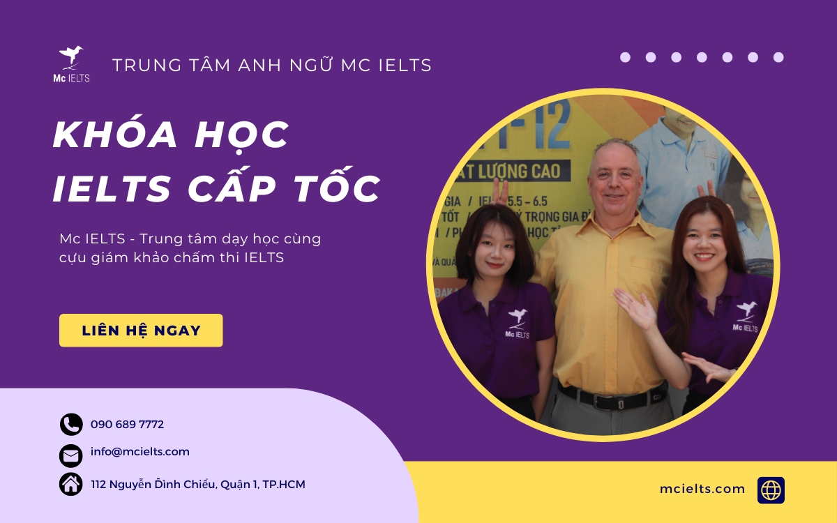 Khóa học IELTS cấp tốc hiệu quả hàng đầu tại Mc IELTS