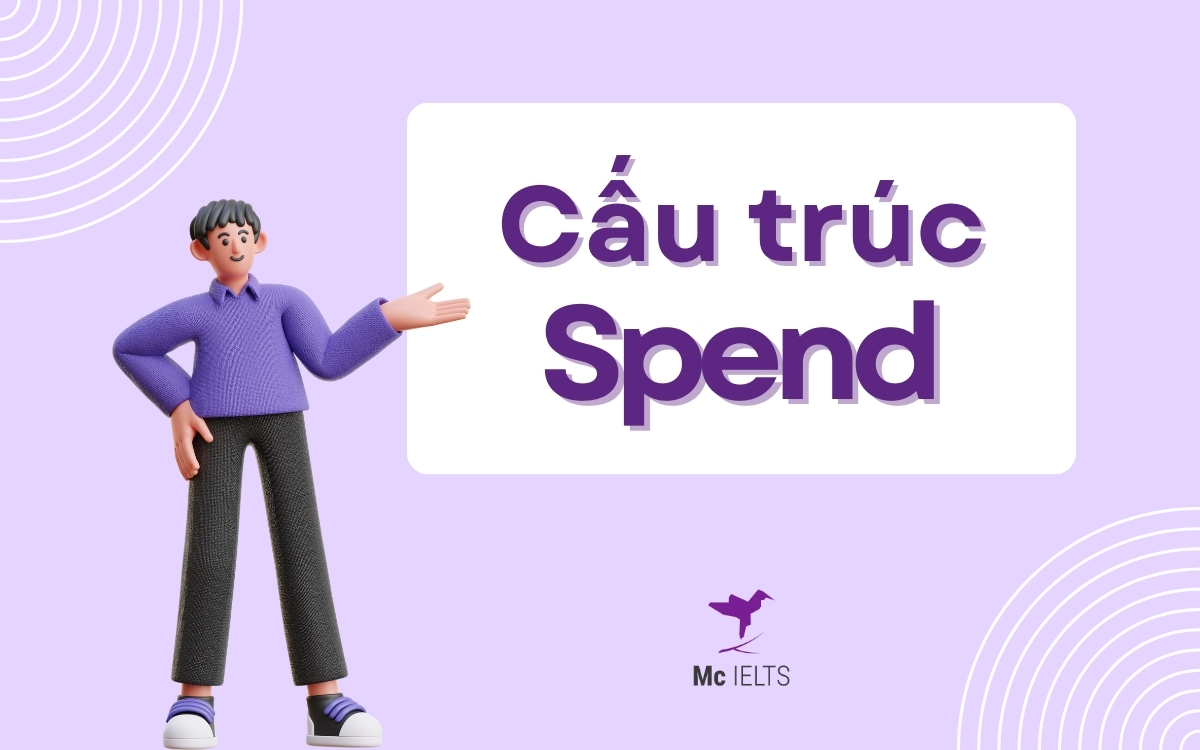 Tìm hiểu về cấu trúc Spend time