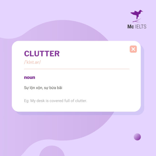 vocabulary-clutter-topic-ielts-housework-and-cooking-speaking Vocabulary clutter topic Housework and Cooking