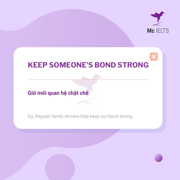 Vocabulary keep someones bond strong topic Friends