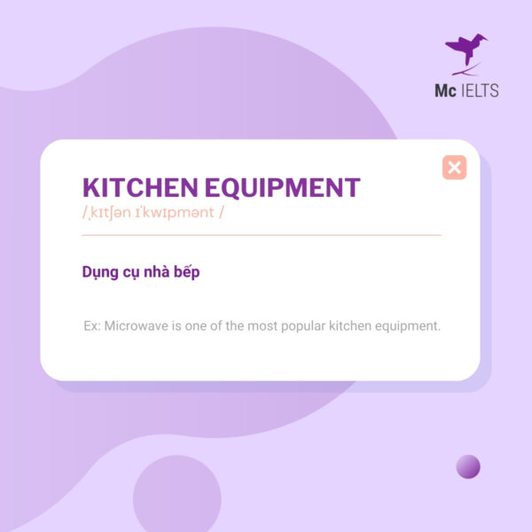 vocabulary-kitchen-equipment-topic-ielts-housework-and-cooking-speaking Vocabulary kitchen equipment topic Housework and Cooking