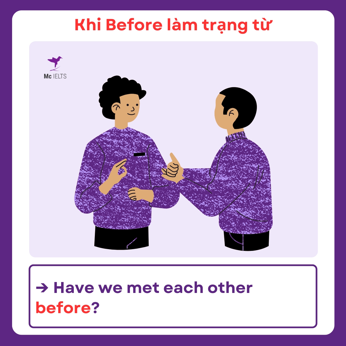 Ví dụ Before làm trạng từ