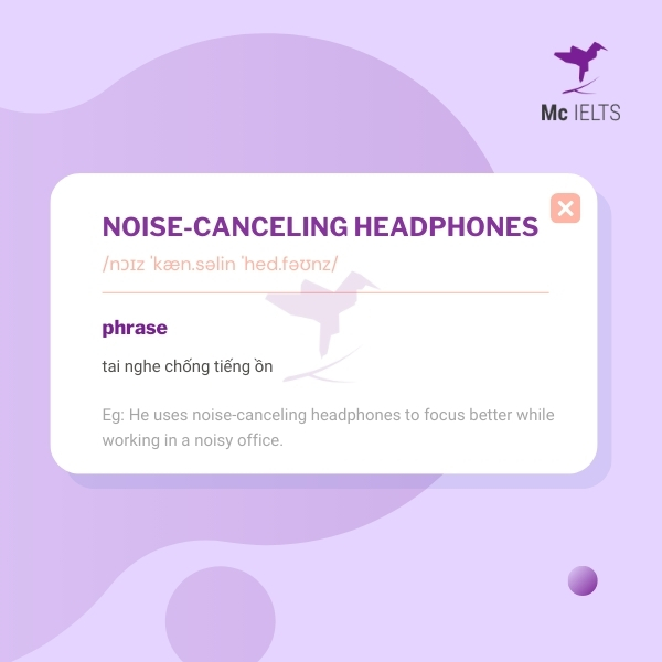 vocabulary-noise-canceling-headphones-topic-ielts-technology-speaking Vocabulary noise-canceling headphones topic Technology