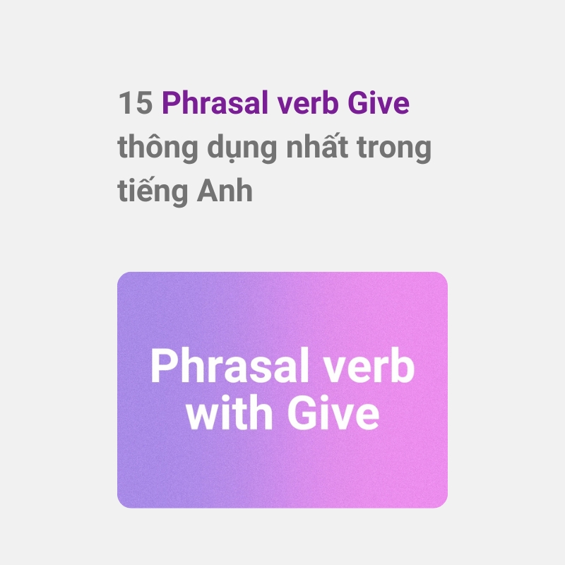 Phrasal verb Give