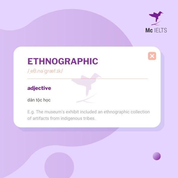 vocabulary-ethnographic-topic-ielts-culture-speaking Vocabulary ethnographic topic Culture