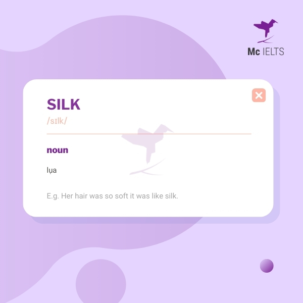 vocabulary-silk-topic-ielts-culture-speaking Vocabulary silk topic Culture
