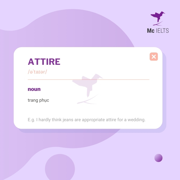 vocabulary-attire-topic-clothes-ielts-speaking Vocabulary attire topic Clothes/Clothing